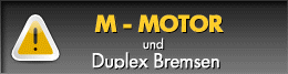 Neuer Motor und Bremsen